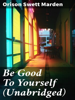 cover image of Be Good to Yourself (Unabridged)